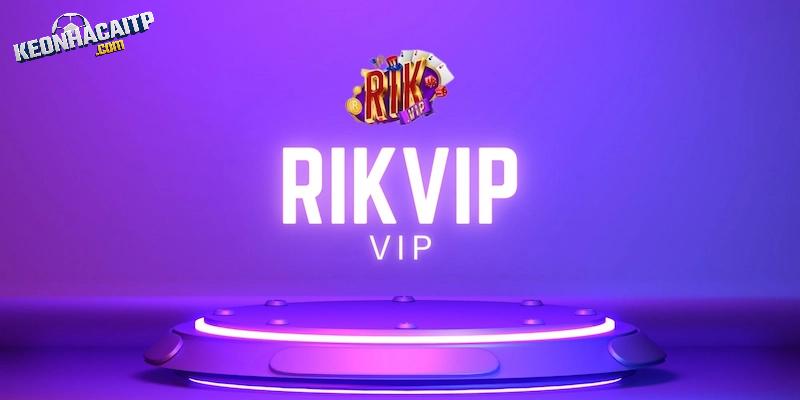 Giới thiệu vài điều về nhà cái RIKVIP