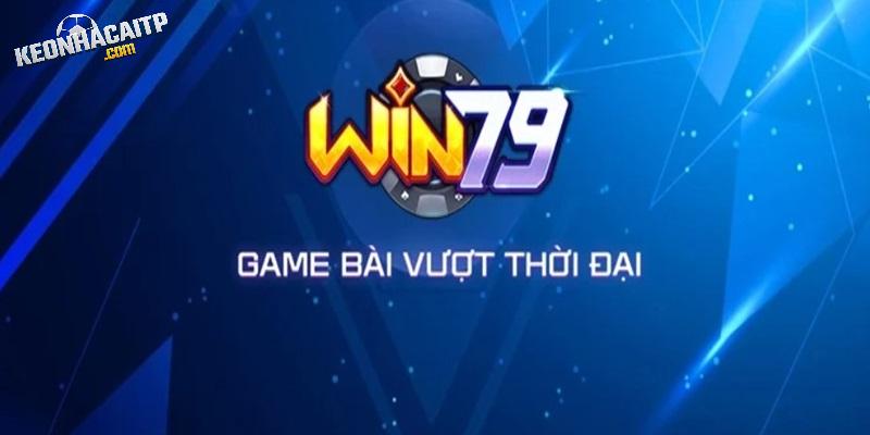Giới thiệu vài điều về nhà cái WIN79 đình đám