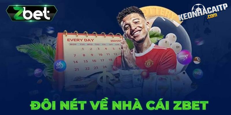 Giới thiệu đôi điều về nhà cái ZBET 